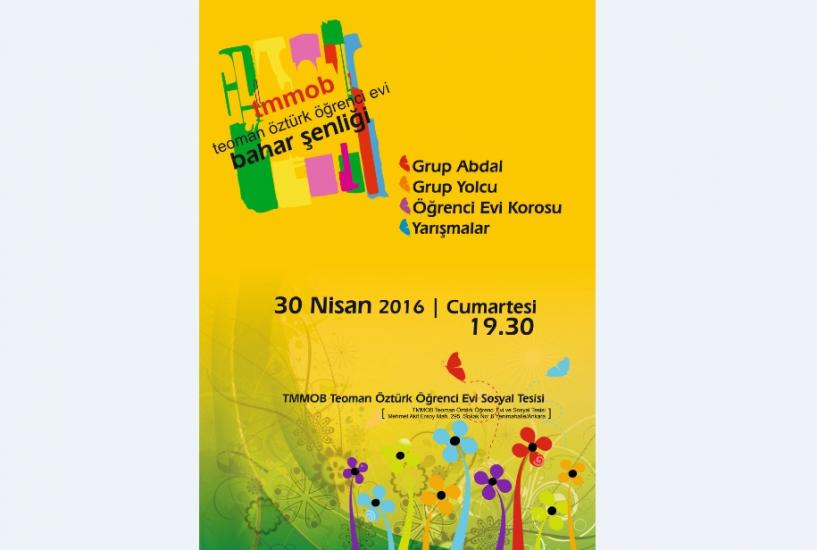 TMMOB TEOMAN ÖZTÜRK ÖĞRENCİ EVİ VE SOSYAL TESİSİ BAHAR ŞENLİĞİ 30 NİSAN`DA 