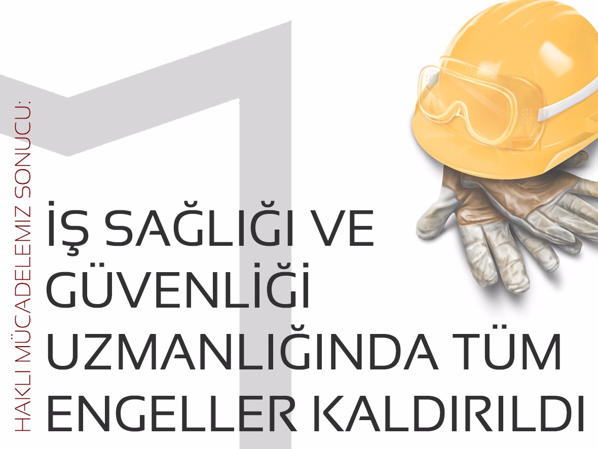 HAKLI MÜCADELEMİZİN SONUCU: 
PEYZAJ MİMARLARININ İŞ SAĞLIĞI VE GÜVENLİĞİ UZMANI OLMASI YOLUNDAKİ TÜM ENGELLER KALDIRILDI 