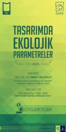SÖYLEŞİ I TASARIMDA EKOLOJİK PARAMETRELER