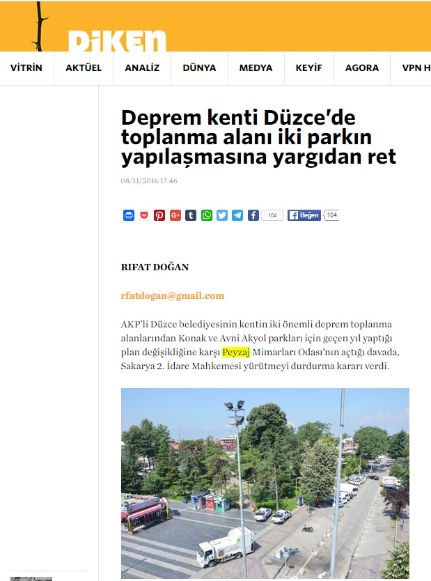 DEPREM KENTİ DÜZCE’DE TOPLANMA ALANI İKİ PARKIN YAPILAŞMASINA YARGIDAN RET 08.11.2016 / DİKEN