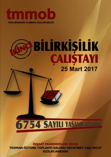TMMOB BİLİRKİŞİLİK 2. ÇALIŞTAYI 25 MART`TA...