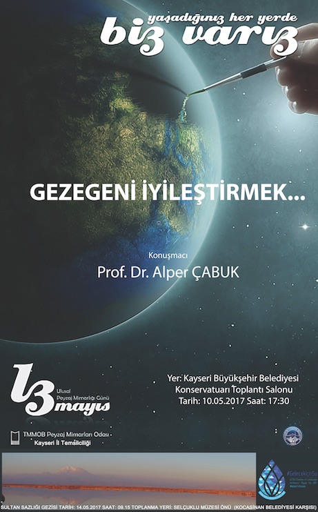 GEZEGENİ İYİLEŞTİRMEK KONFERANSI DÜZENLENECEK