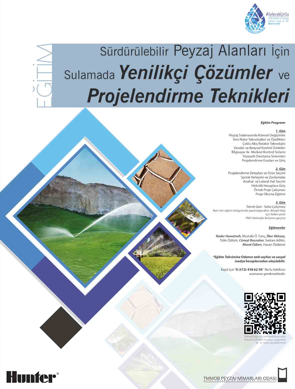 SÜRDÜRÜLEBİLİR PEYZAJ ALANLARI İÇİN SULAMADA YENİLİKÇİ ÇÖZÜMLER VE PROJELENDİRME TEKNİKLERİ EĞİTİMLERİ