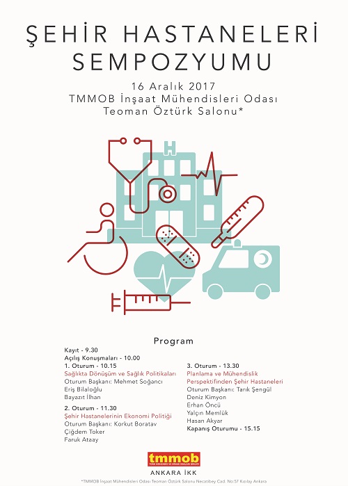 ŞEHİR HASTANELERİ SEMPOZYUMU GERÇEKLEŞTİRİLDİ