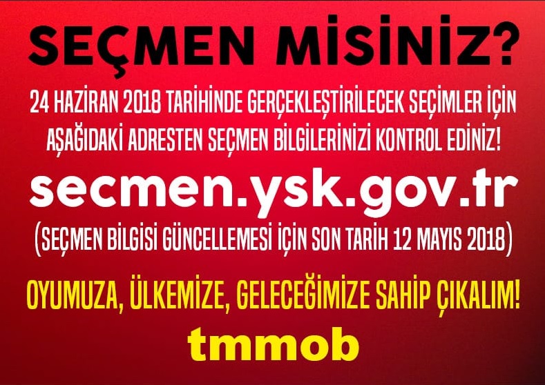 24 HAZİRAN SEÇİMLERİ İÇİN SON KONTROL 12 MAYIS 2018 CUMARTESİ GÜNÜ