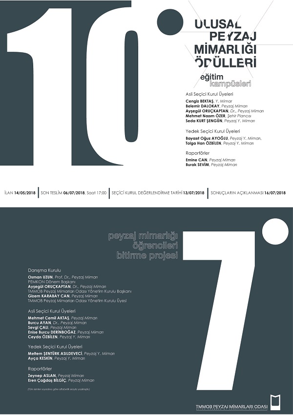 DUYURU - 10. ULUSAL PEYZAJ MİMARLIĞI ÖDÜLLERİ VE 7. PEYZAJ MİMARLIĞI BÖLÜMÜ ÖĞRENCİLERİ BİTİRME PROJESİ ÖDÜLLERİ`NDE SON TESLİM TARİHİ UZATILDI.