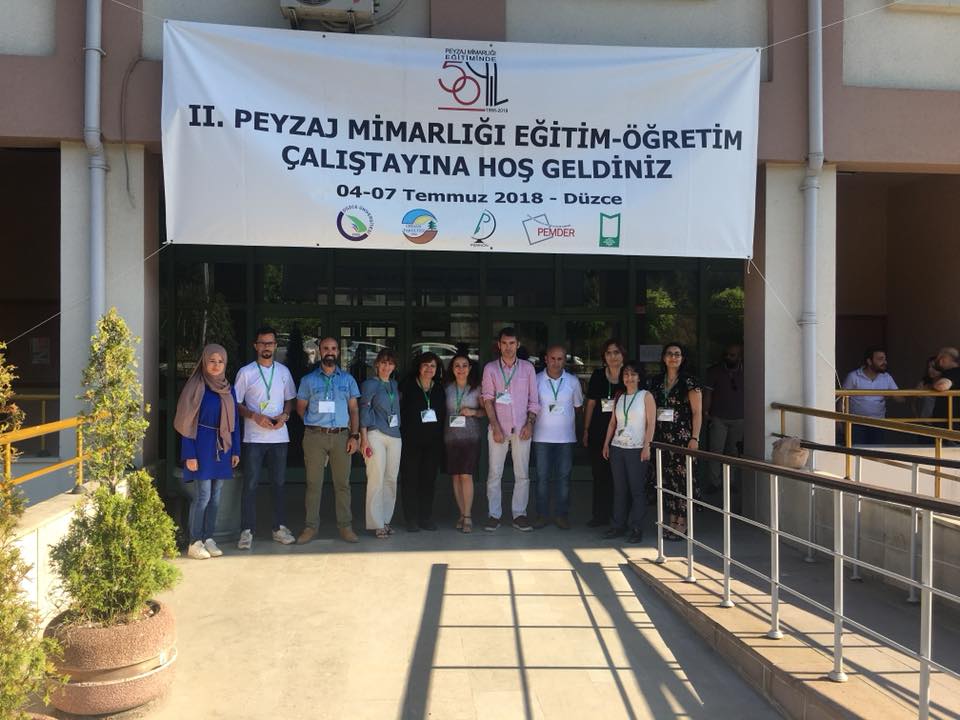 II. PEYZAJ MİMARLIĞI EĞİTİM ÖĞRETİM ÇALIŞTAYI'NA KATILDIK