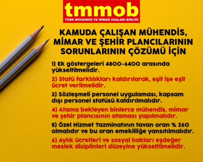 TMMOB BASIN AÇIKLAMASI: KAMUDA ÇALIŞAN MÜHENDİS, MİMAR VE ŞEHİR PLANCILARININ ÖZLÜK HAKLARI İYİLEŞTİRİLMELİDİR!