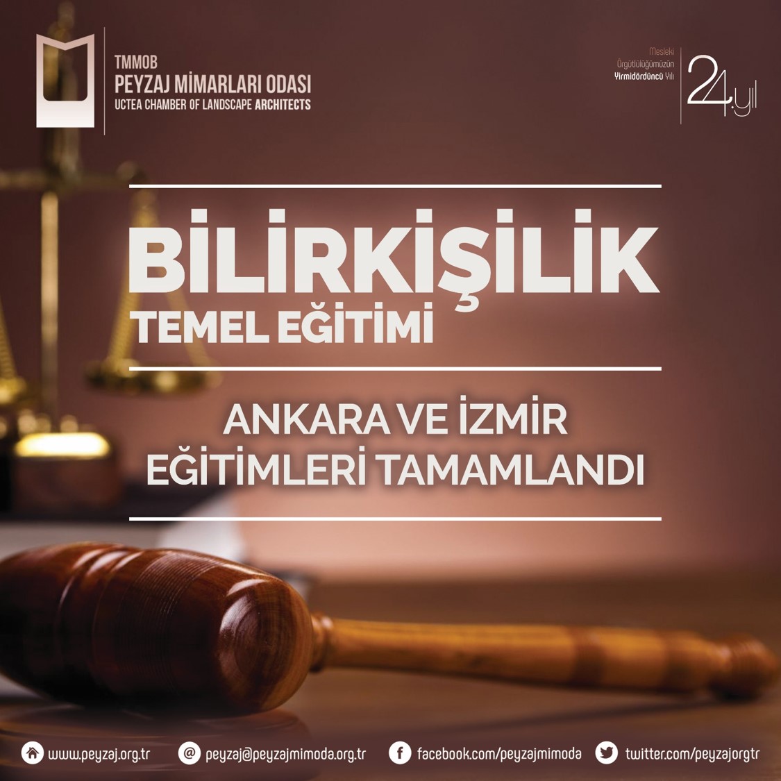 ANKARA VE İZMİR'DE BİLİRKİŞİLİK TEMEL EĞİTİMLERİ TAMAMLANDI
