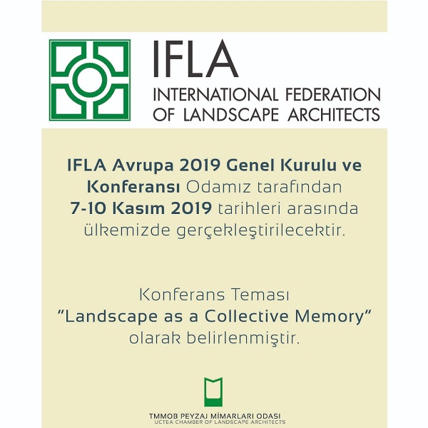 IFLA AVRUPA 2019 TÜRKİYE GENEL KURULU VE KONFERANSI 