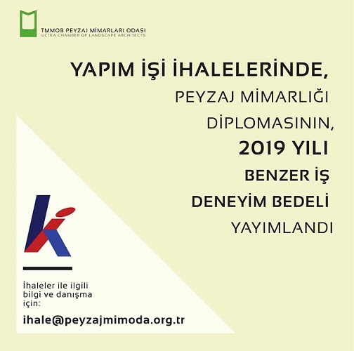 KAMU İHALELERİNDE PEYZAJ MİMARLIĞI DİPLOMASININ 2019 YILI BENZER İŞ DENEYİM BEDELİ YAYIMLANDI