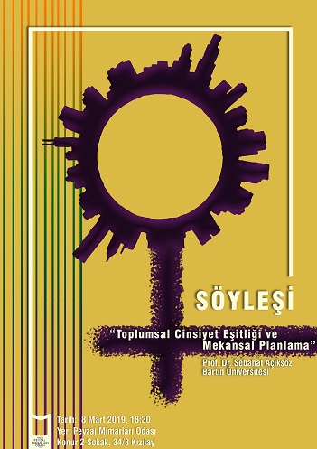 SÖYLEŞİ| TOPLUMSAL CİNSİYET EŞİTLİĞİ VE MEKANSAL PLANLAMA