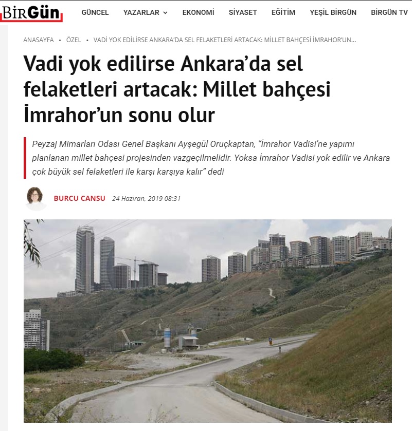 VADİ YOK EDİLİRSE ANKARA'DA SEL FELAKETLERİ ARTACAK: MİLLET BAHÇESİ İMRAHOR'UN SONU OLUR 24.06.2019 / BİRGÜN