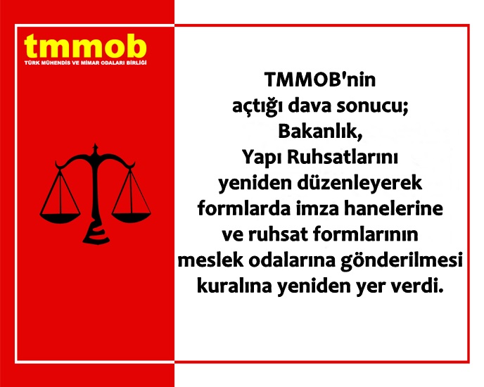 TMMOB YAPI RUHSAT FORMLARINDA HUKUK MÜCADELESİNİ KAZANDI