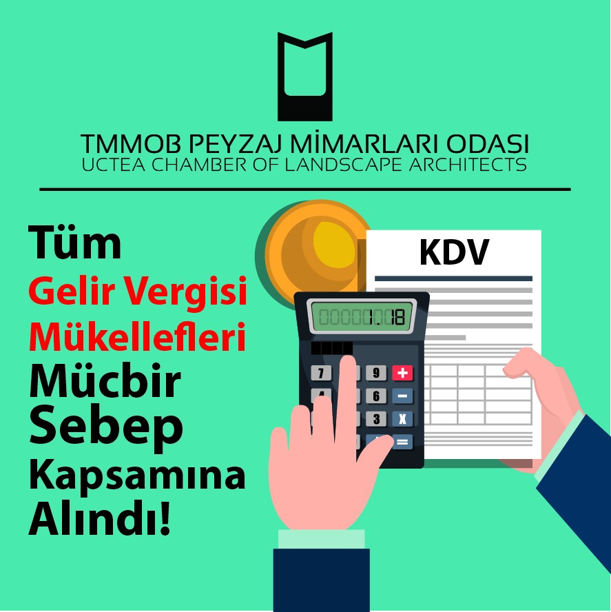 DUYURU: TÜM GELİR VERGİSİ MÜKELLEFLERİ MÜCBİR SEBEP KAPSAMINA ALINDI!