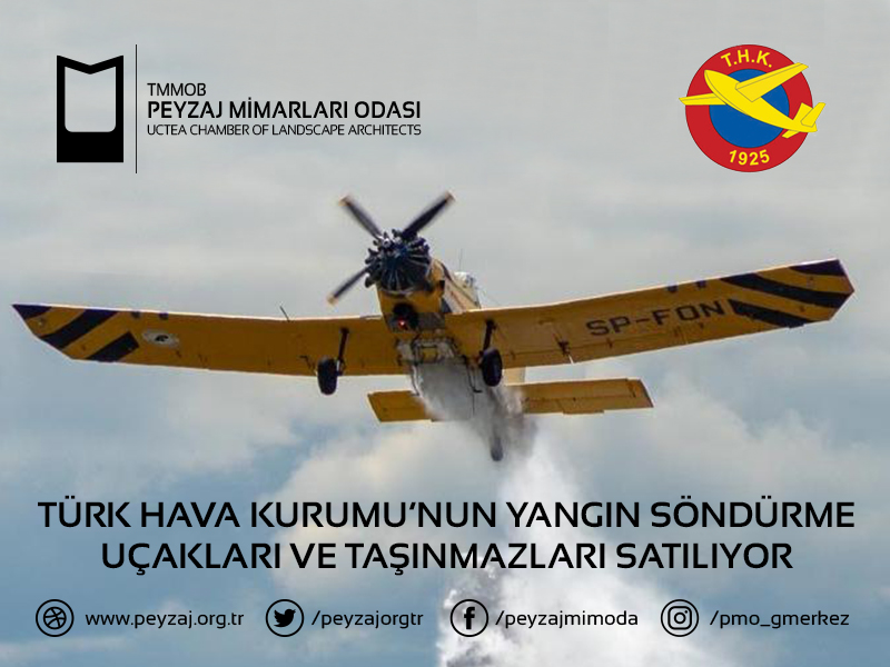 TÜRK HAVA KURUMU'NUN YANGIN SÖNDÜRME UÇAKLARI VE TAŞINMAZLARI SATILIYOR