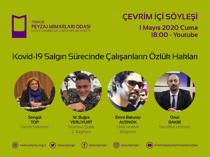 CANLI SÖYLEŞİ: KOVİD-19 KÜRESEL SALGIN SÜRECİNDE ÇALIŞANLARIN ÖZLÜK HAKLARI 