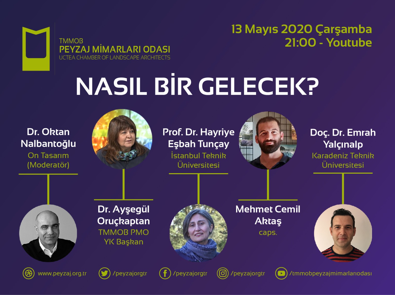 ULUSAL PEYZAJ MİMARLIĞI GÜNÜ SÖYLEŞİSİ: NASIL BİR GELECEK?