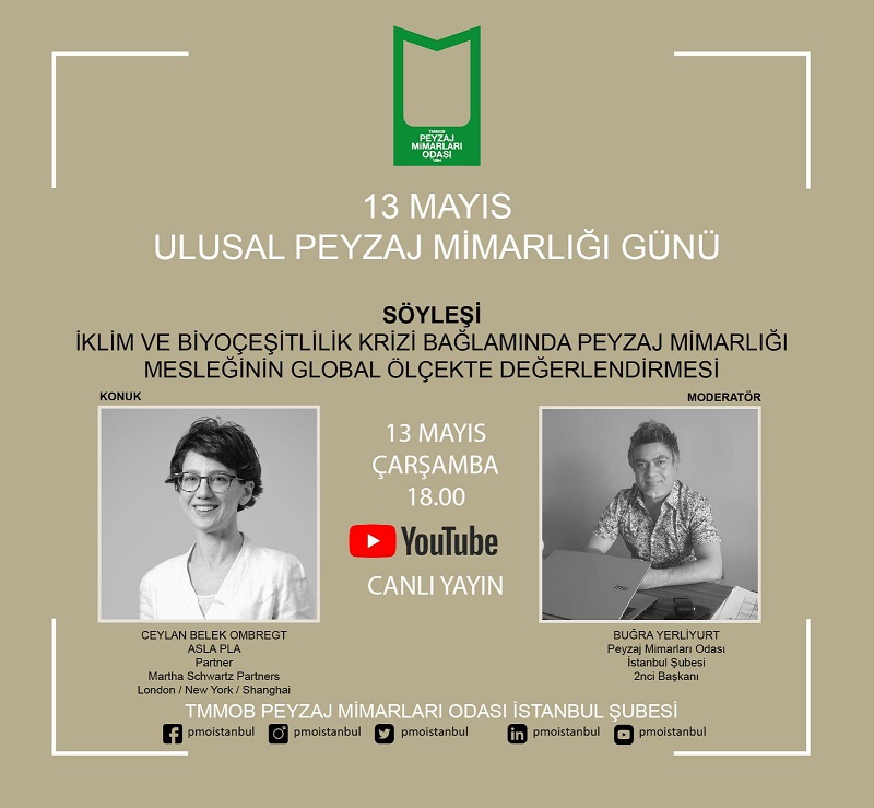 CANLI SÖYLEŞİ: PEYZAJ MİMARLIĞI MESLEĞİNİN GLOBAL ÖLÇEKTE DEĞERLENDİRMESİ 