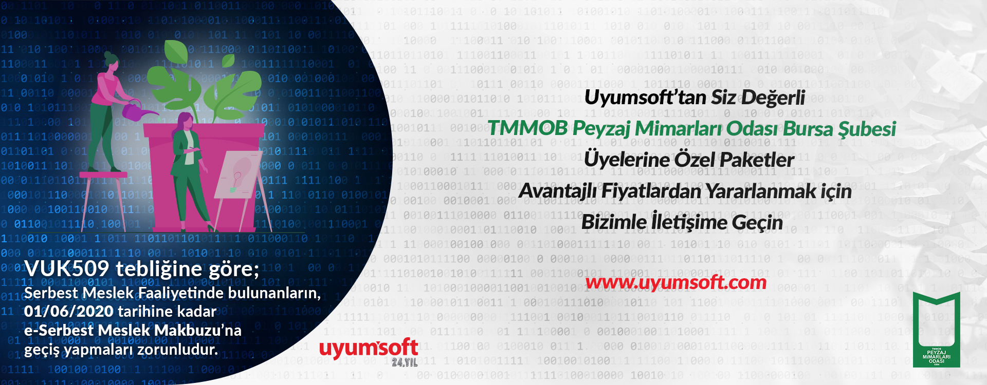 E-SMM VE E-FATURA İŞLEMLERİ İÇİN UYUMSOFT FİRMASI İLE ANLAŞMA GERÇEKLEŞTİRİLDİ.