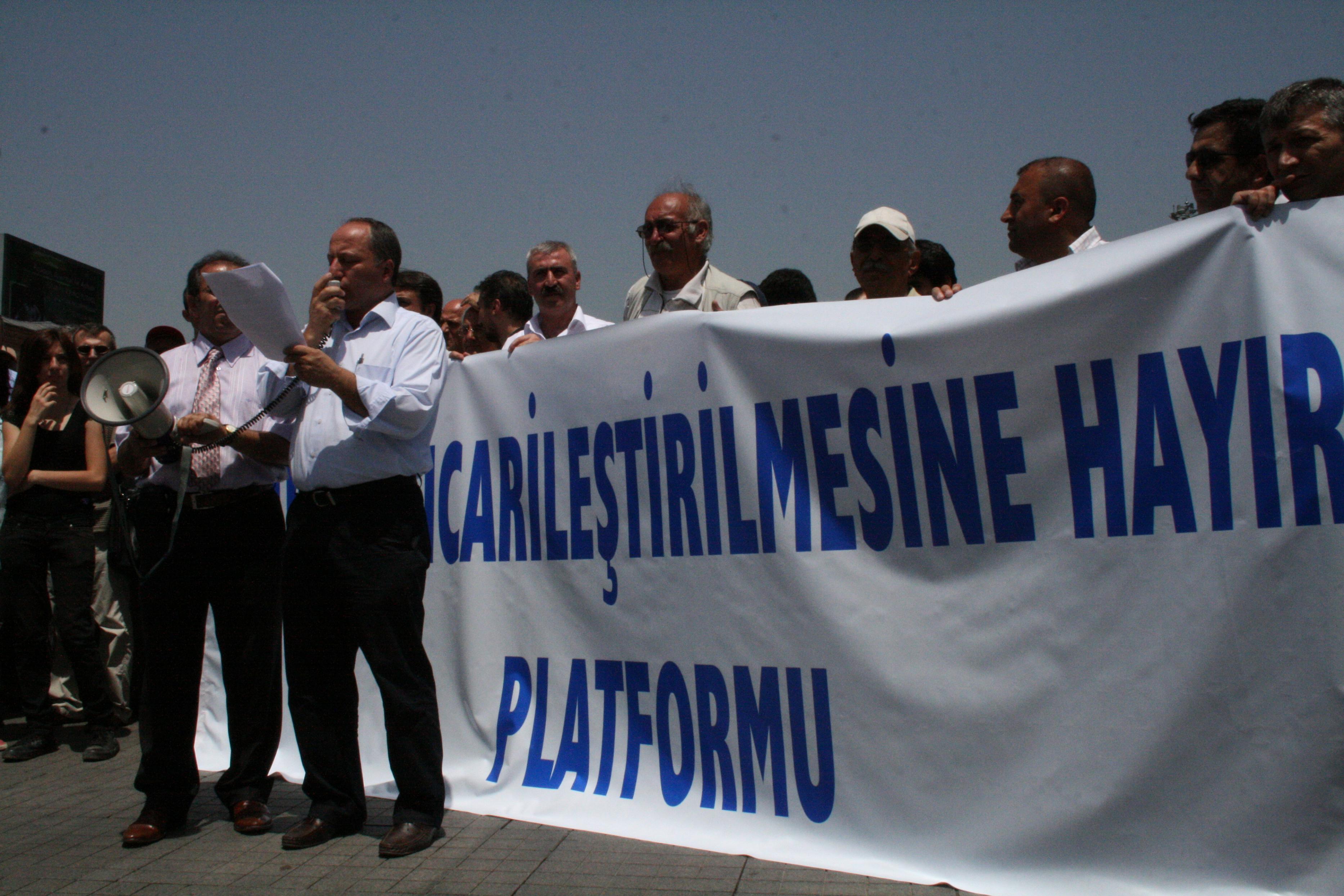 TİCARİLEŞTİRİLMESİNE HAYIR PLATFORMU