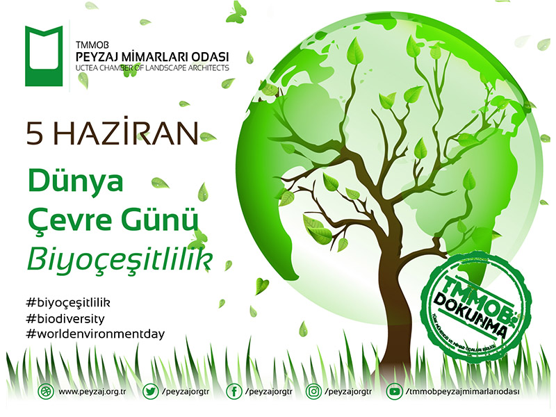 5 HAZİRAN DÜNYA ÇEVRE GÜNÜ "BİYOÇEŞİTLİLİK"