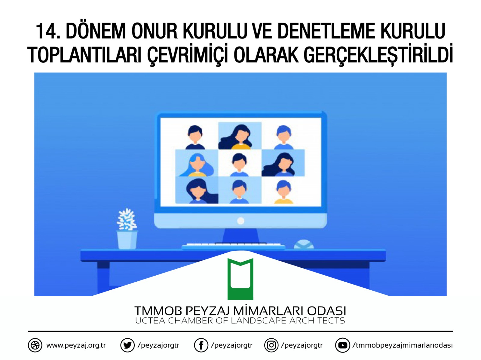 14. DÖNEM ONUR KURULU VE DENETLEME KURULU TOPLANTILARI YAPILDI.