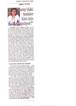 SABAH 03 AĞUSTOS 2008 SARAY'DAKİ TESİSLER KİM İÇİN YAPILIYOR?