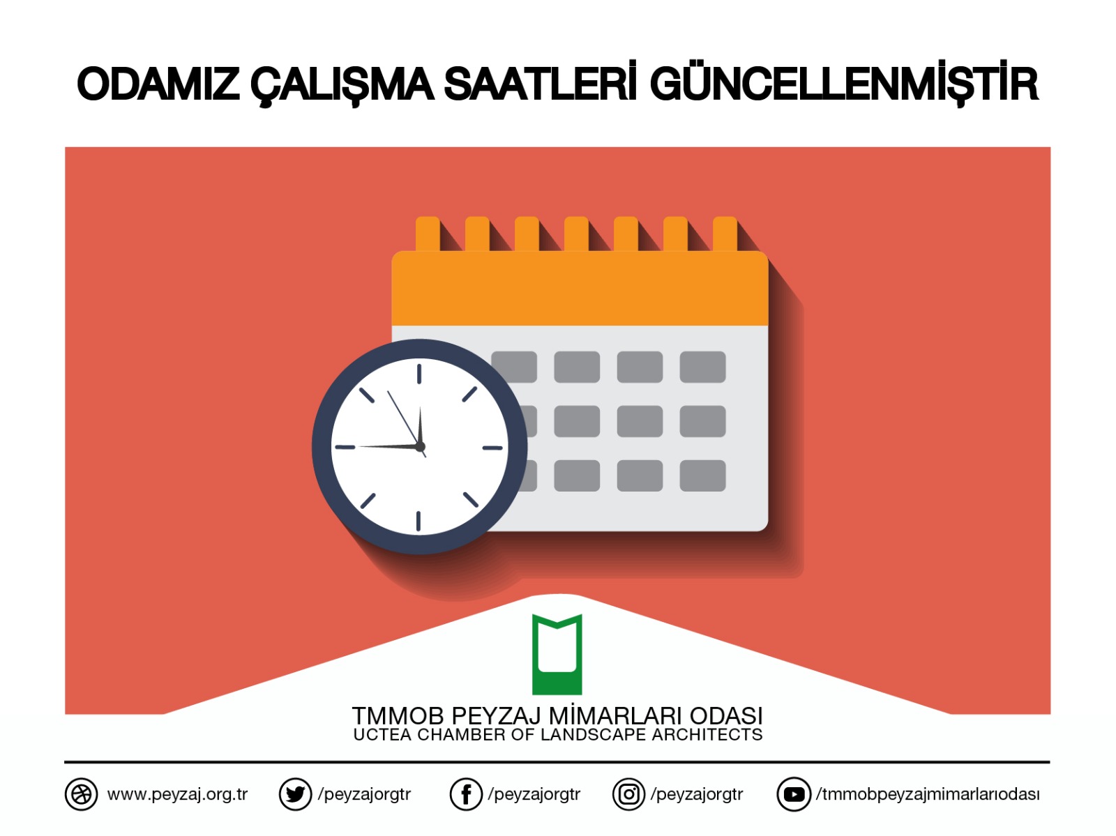 ODAMIZ ÇALIŞMA SAATLERİ GÜNCELLENMİŞTİR
