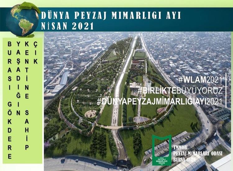 DÜNYA PEYZAJ MİMARLIĞI AYI 2021 (WLAM 2021) BASINDA YER ALDI.