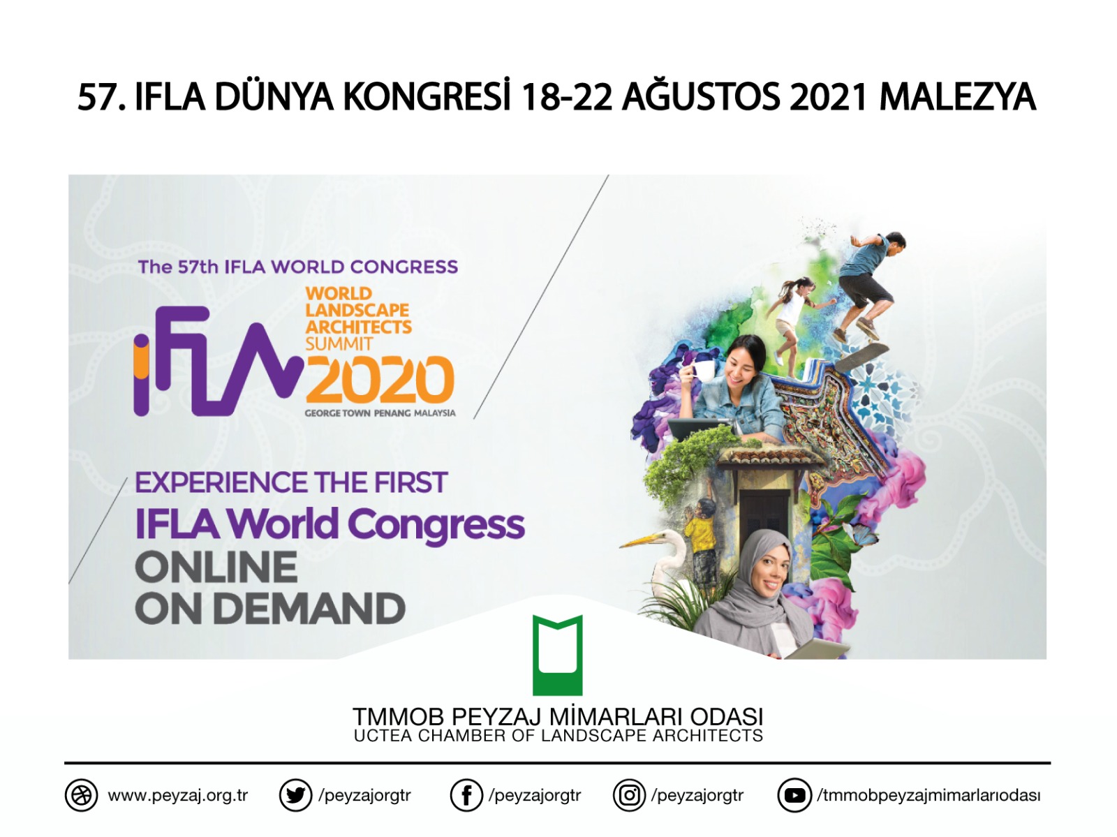 57. IFLA DÜNYA KONGRESİ 18-22 AĞUSTOS 2021 MALEZYA