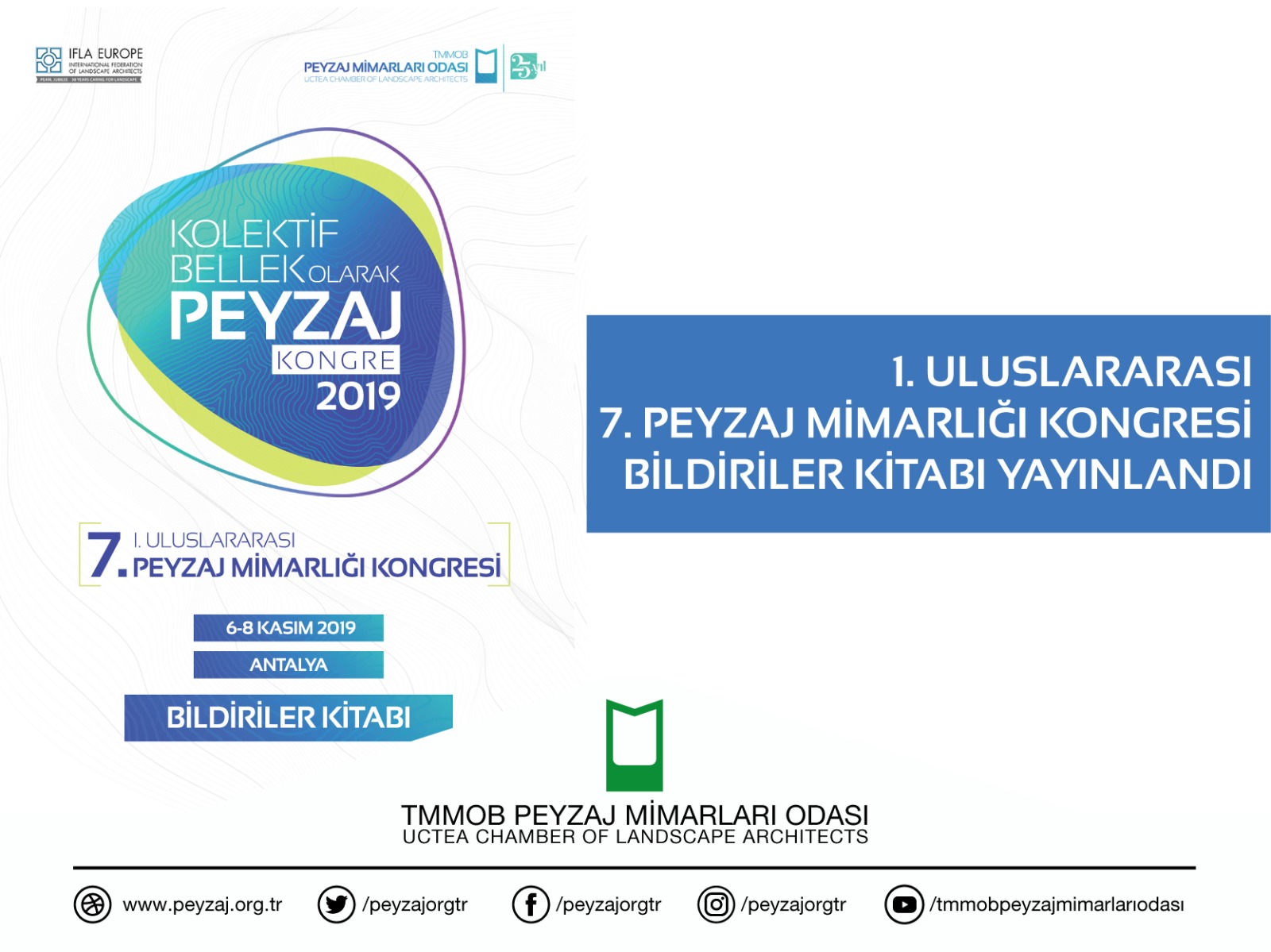 1. ULUSLARARASI 7. PEYZAJ MİMARLIĞI KONGRESİ BİLDİRİLER KİTABI YAYINLANDI