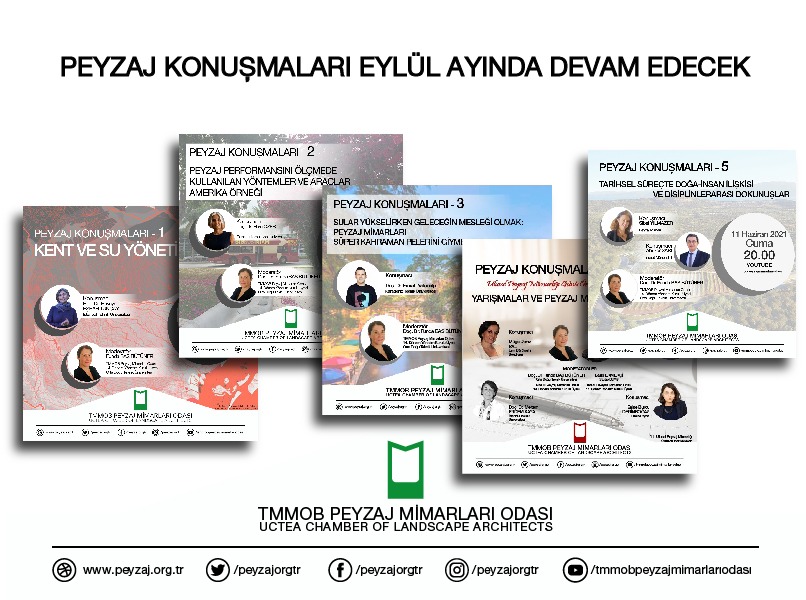 PEYZAJ KONUŞMALARI EYLÜL AYINDA DEVAM EDECEK