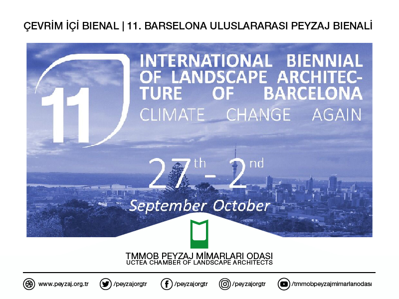 ÇEVRİM İÇİ BIENAL | 11. BARSELONA ULUSLARARASI PEYZAJ BIENALİ 