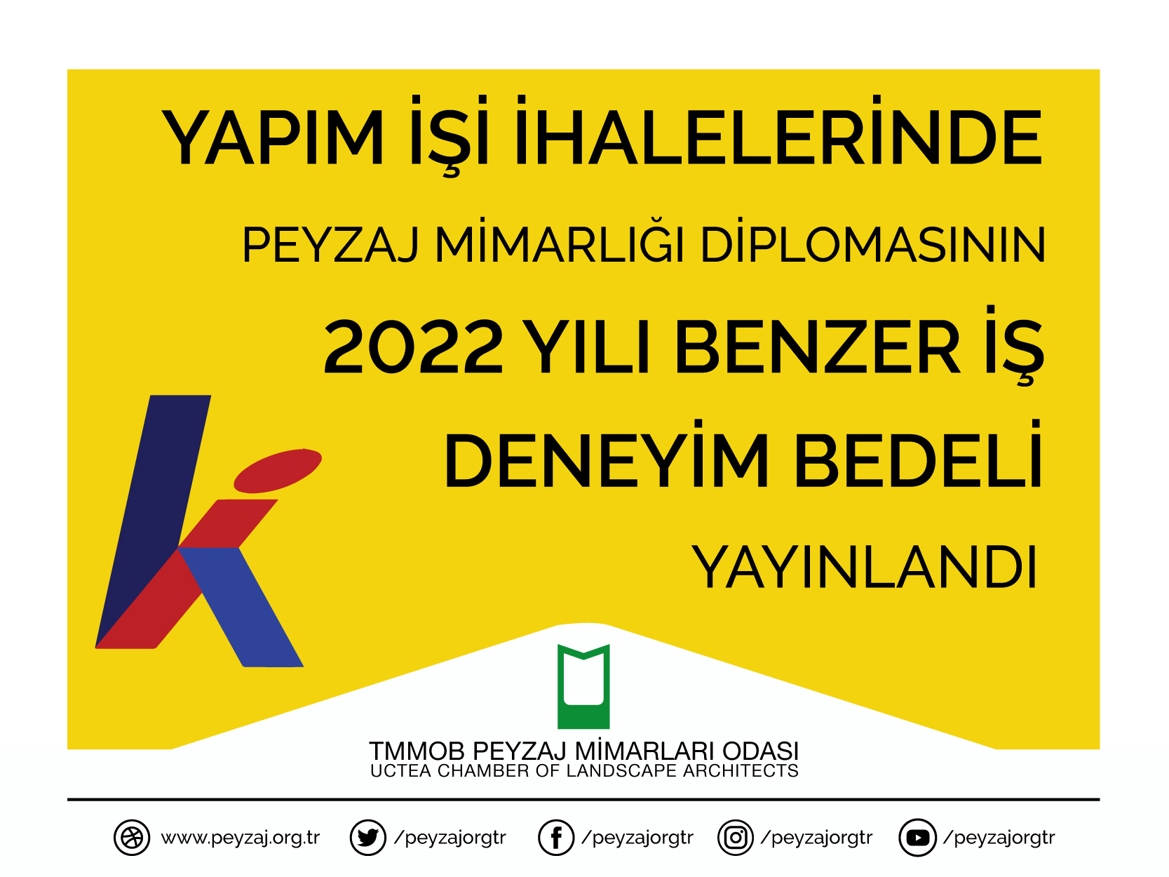 KAMU İHALELERİNDE PEYZAJ MİMARLIĞI DİPLOMASININ 2022 YILI BENZER İŞ DENEYİM BEDELİ YAYINLANDI