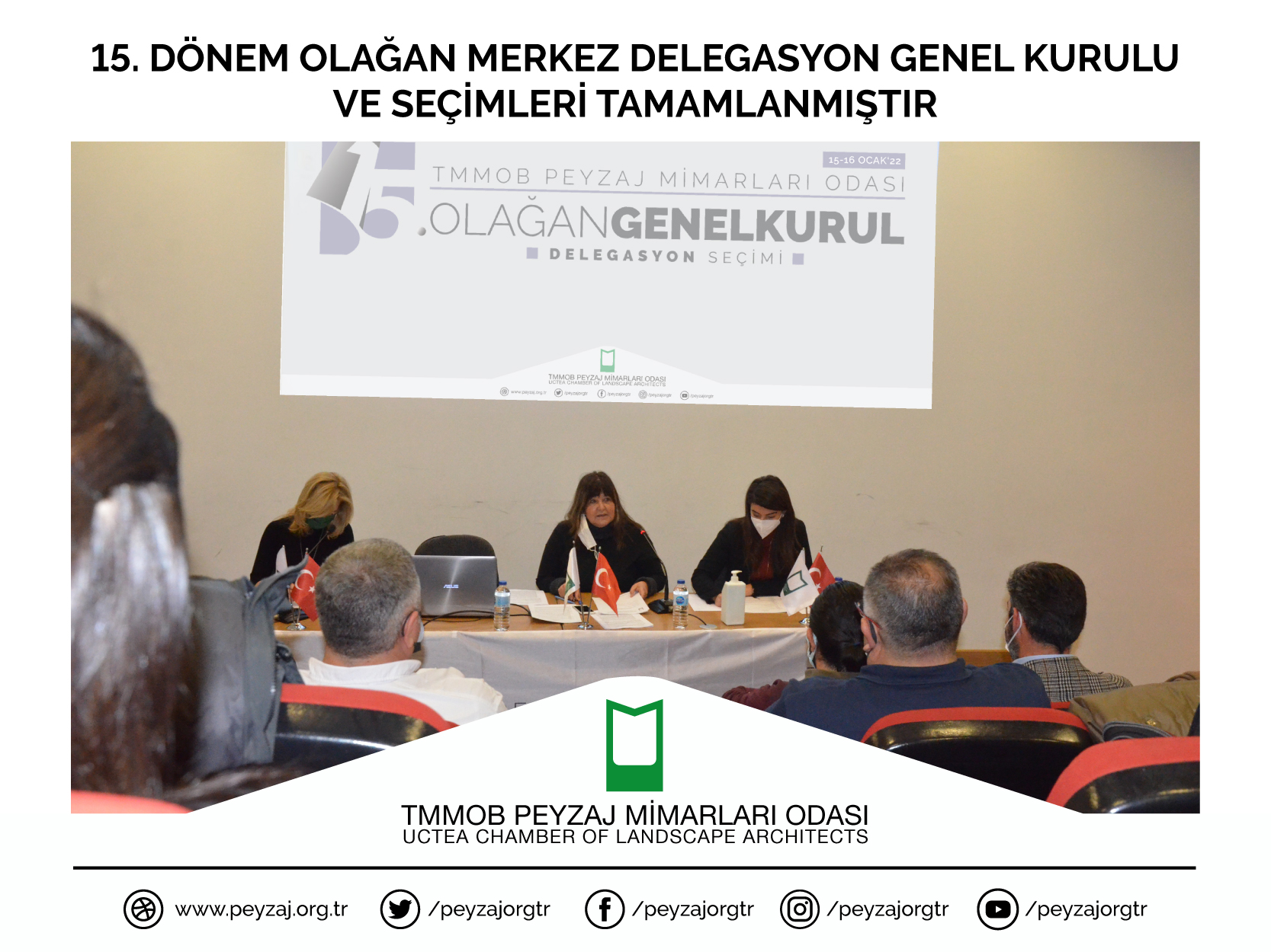15. DÖNEM OLAĞAN MERKEZ DELEGASYON GENEL KURULU VE SEÇİMLERİ TAMAMLANMIŞTIR