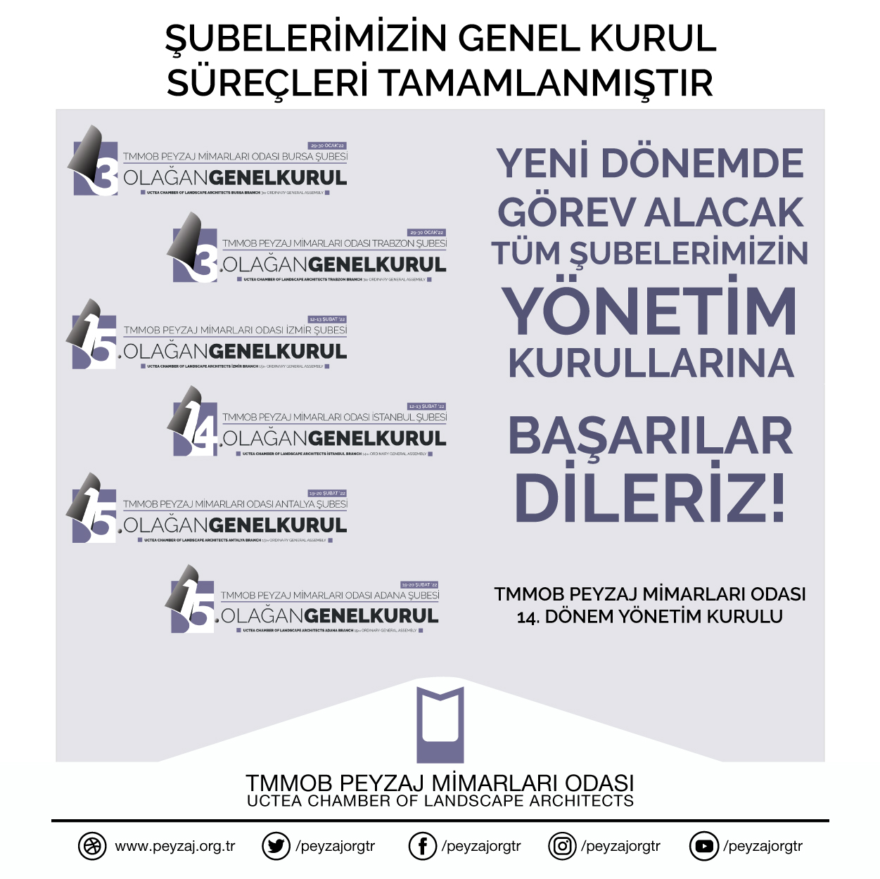 ŞUBELERİMİZİN GENEL KURUL SÜREÇLERİ TAMAMLANMIŞTIR