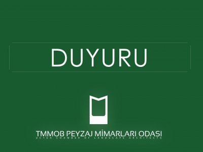 TMMOB PEYZAJ MİMARLARI ODASI 15. OLAĞAN GENEL KURUL DUYURUSU