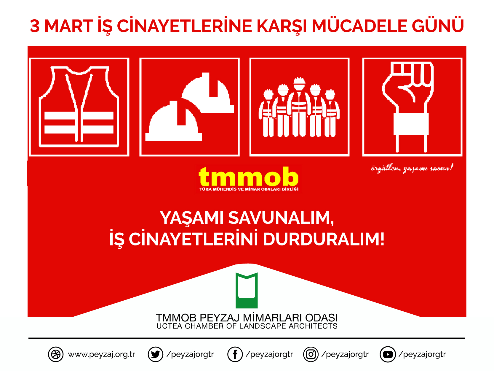 TMMOB ANKARA İKK | YAŞAMI SAVUNALIM, İŞ CİNAYETLERİNİ DURDURALIM!