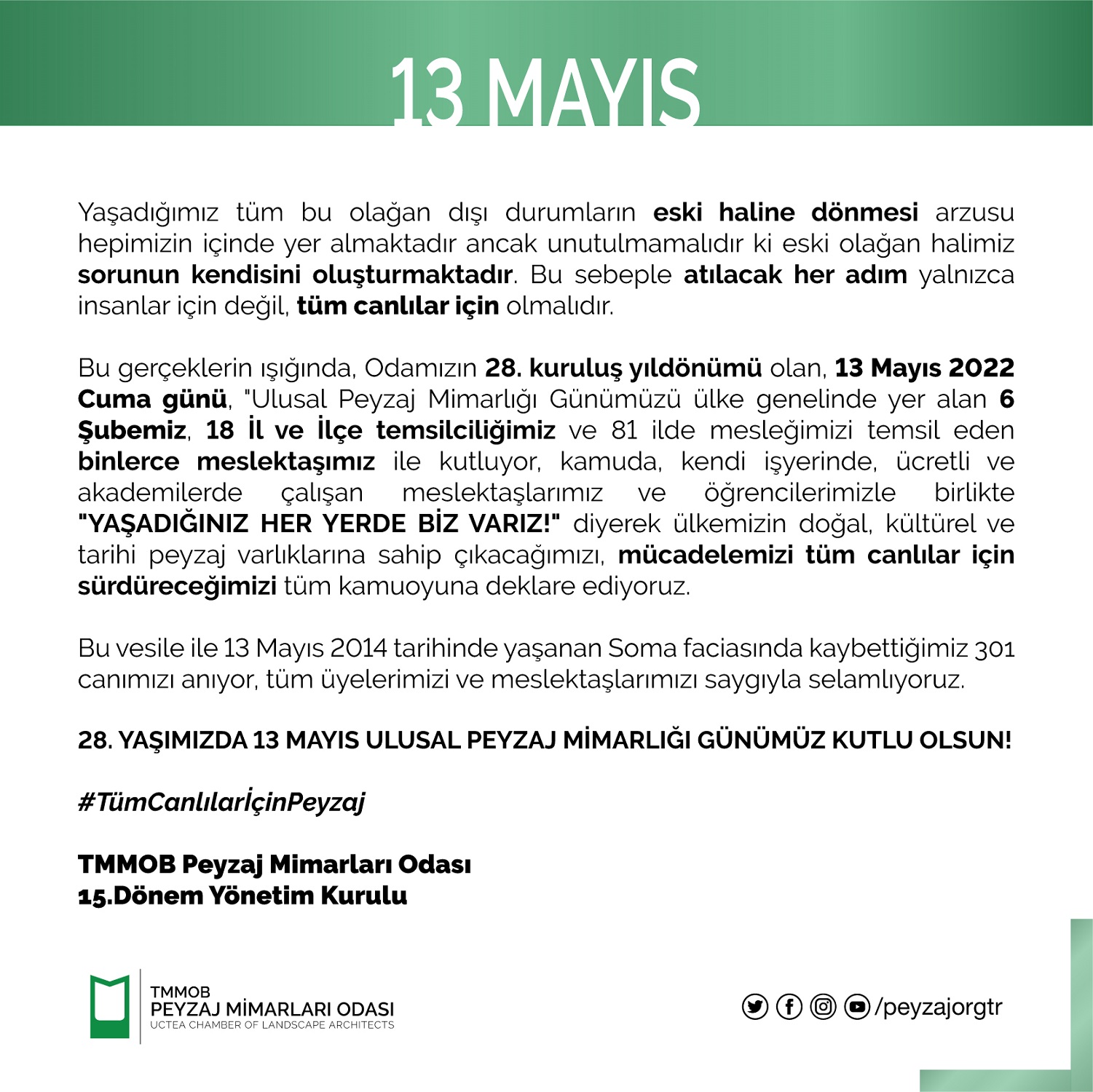 28. YAŞIMIZDA 13 MAYIS ULUSAL PEYZAJ MİMARLIĞI GÜNÜ DEKLARASYONU