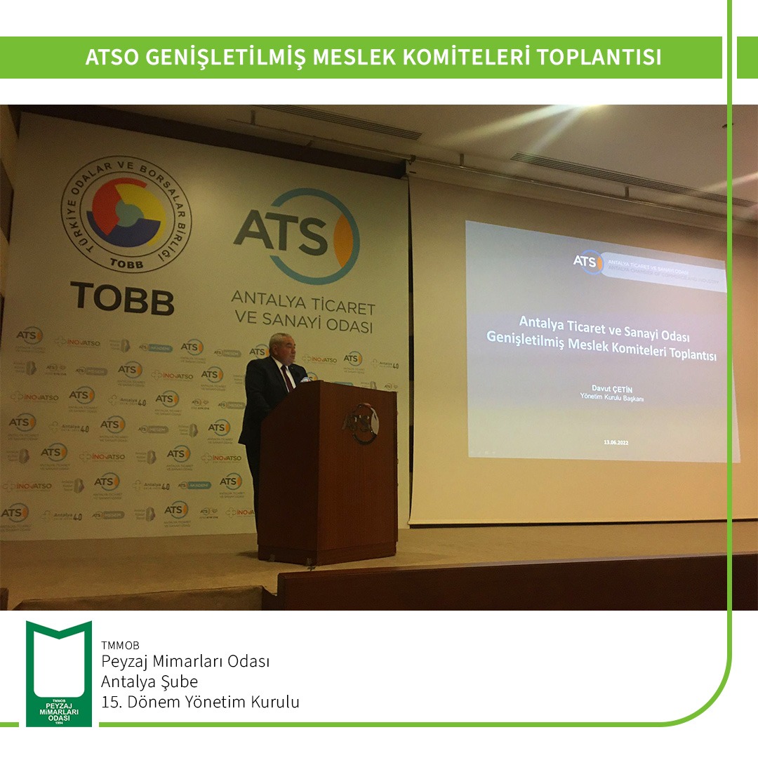ATSO GENİŞLETİLMİŞ MESLEK KOMİTELERİ TOPLANTISI