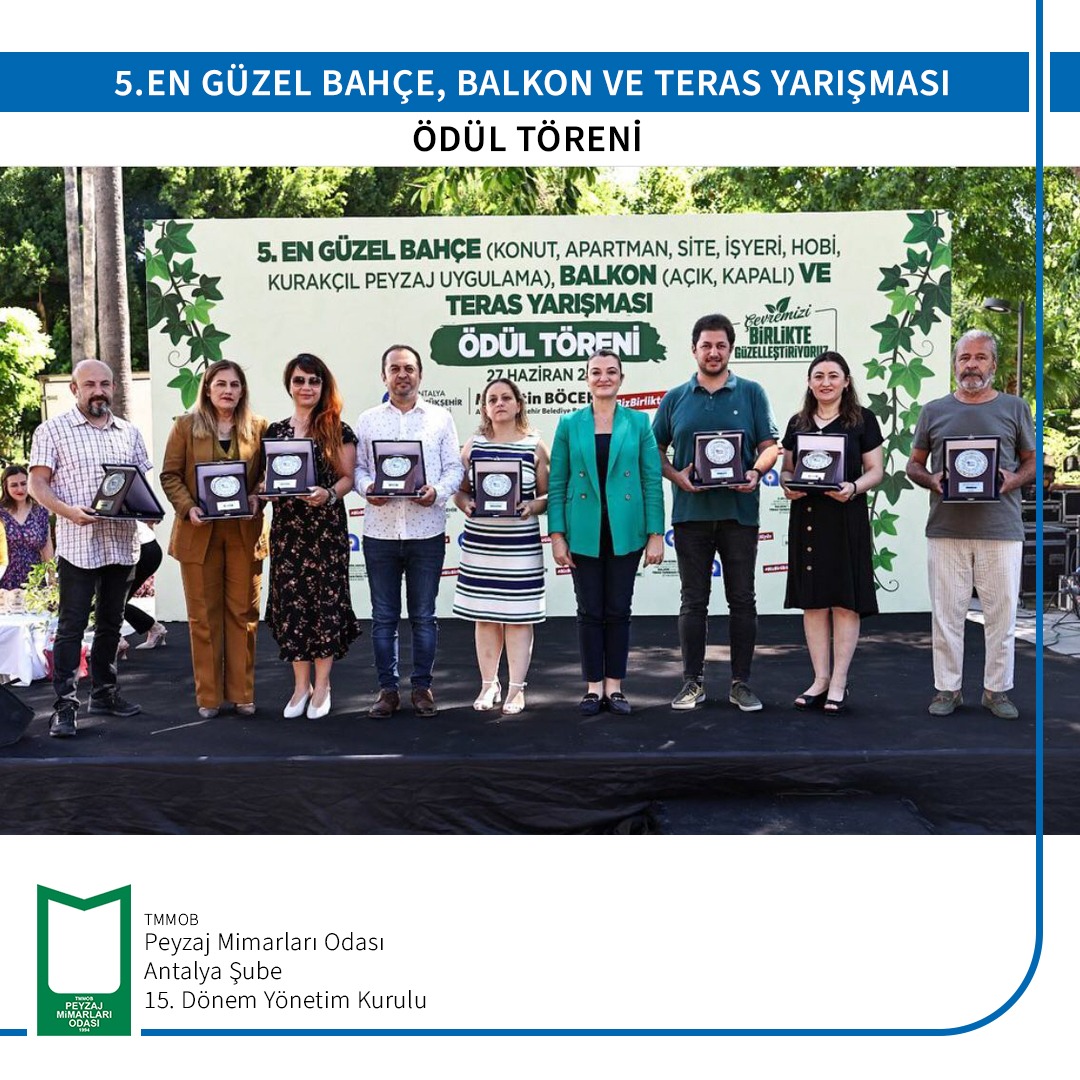 5.EN GÜZEL BAHÇE. BALKON VE TERAS YARIŞMASI ÖDÜL TÖRENİ