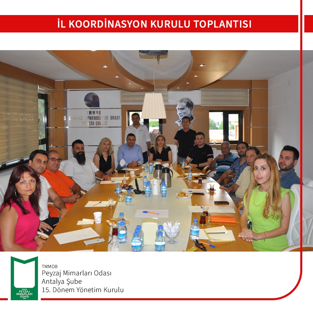 ANTALYA İL KOORDİNASYON KURULU TOPLANTISI