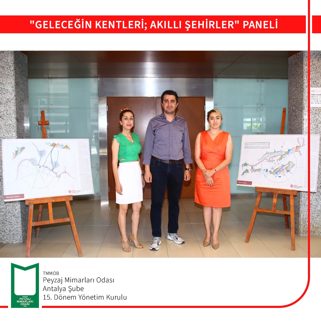 GELECEĞİN KENTLERİ; `` AKILLI ŞEHİRLER ``PANELİ