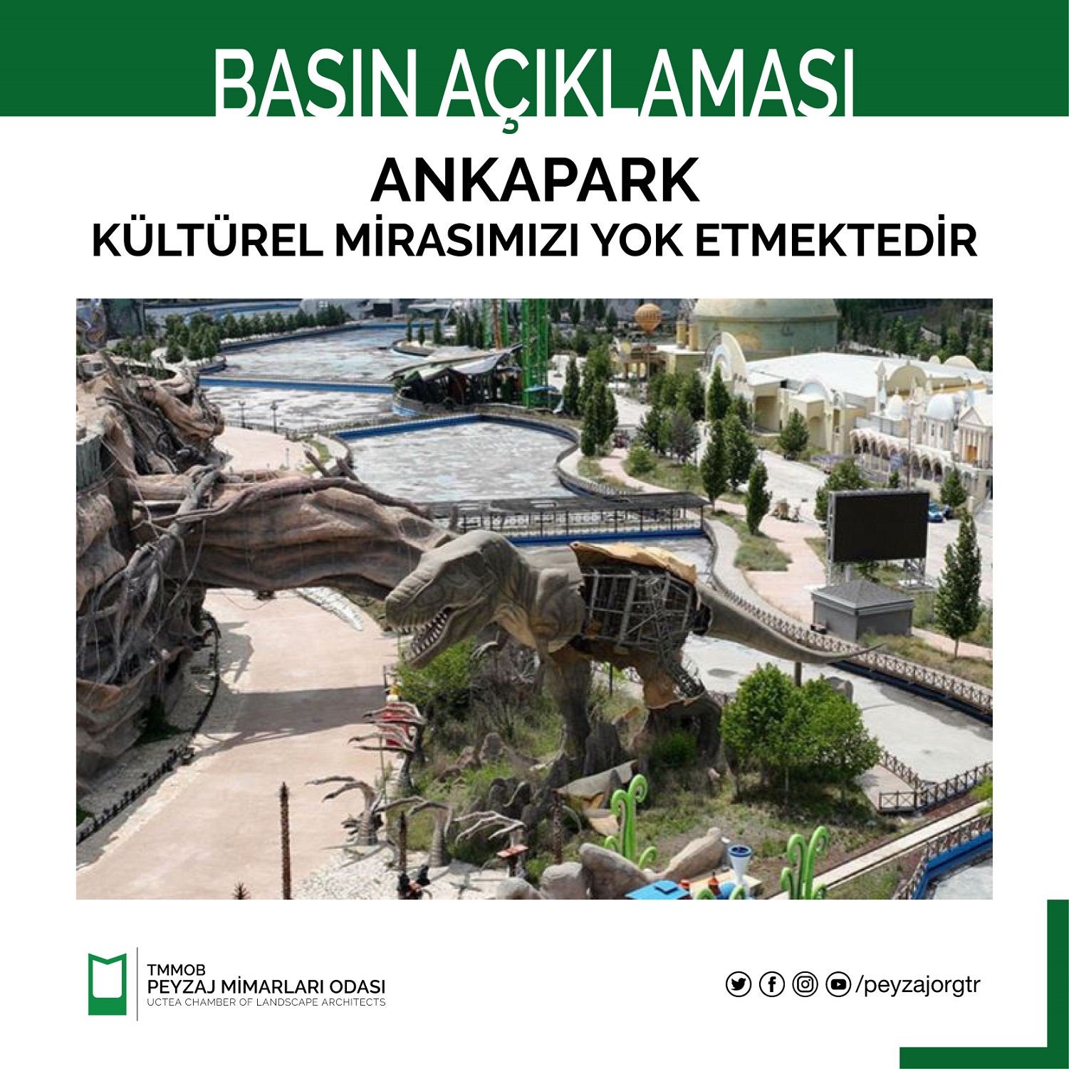 BASIN AÇIKLAMASI | ANKAPARK KÜLTÜREL MİRASIMIZI YOK ETMEKTEDİR