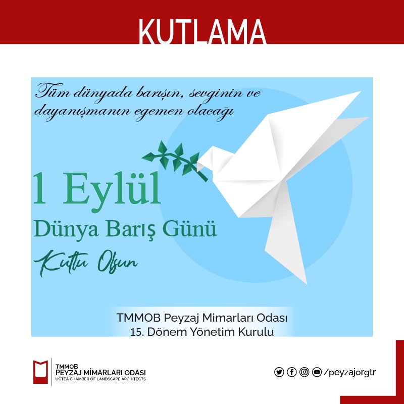KUTLAMA | 1 EYLÜL DÜNYA BARIŞ GÜNÜ