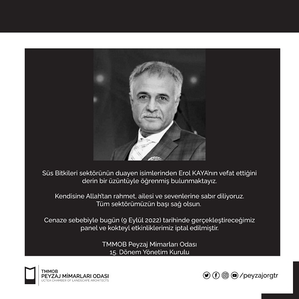 SÜS BİTKİLERİ SEKTÖRÜNÜN DUAYEN İSİMLERİNDEN EROL KAYA`YI KAYBETTİK