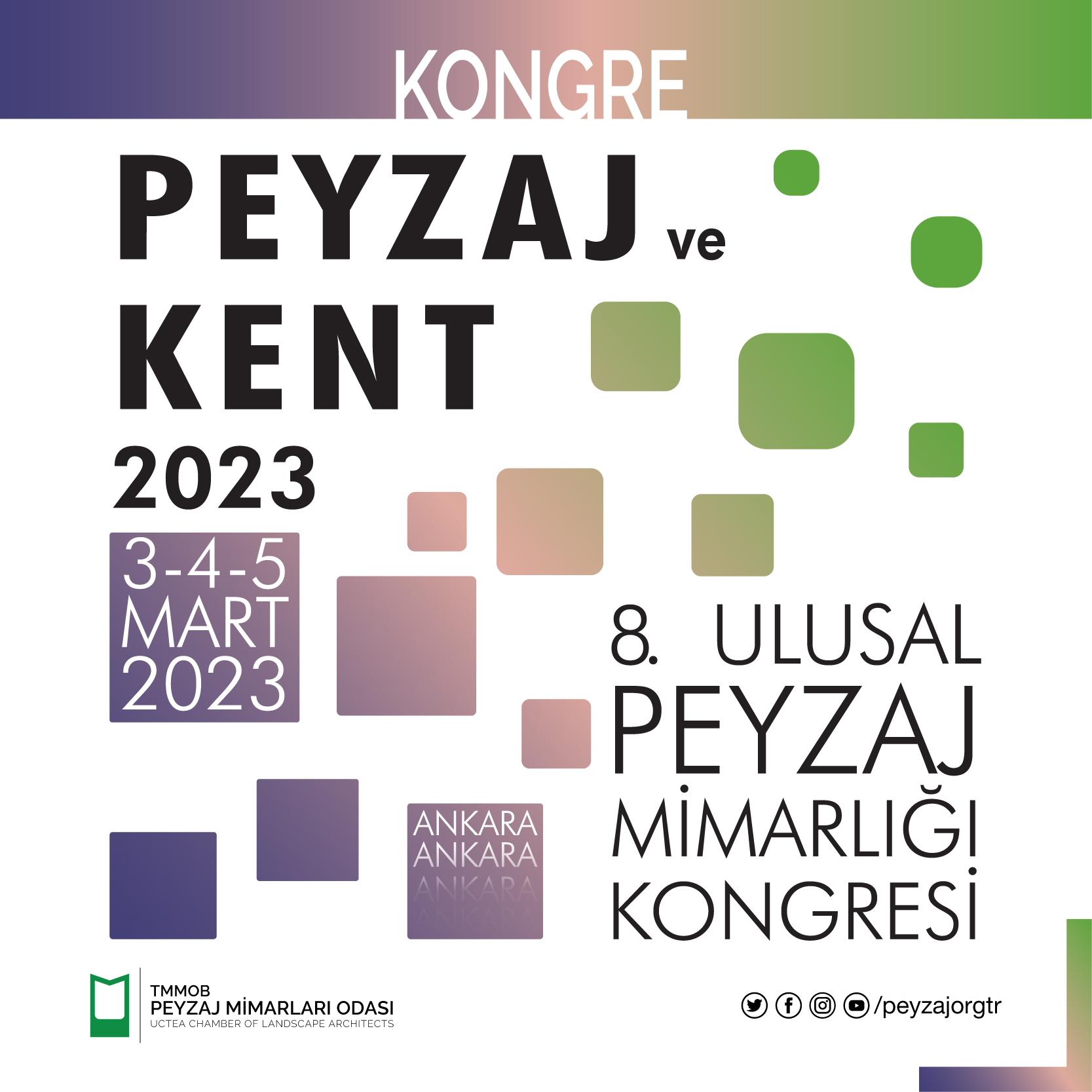 8. PEYZAJ MİMARLIĞI KONGRESİ | PEYZAJ VE KENT