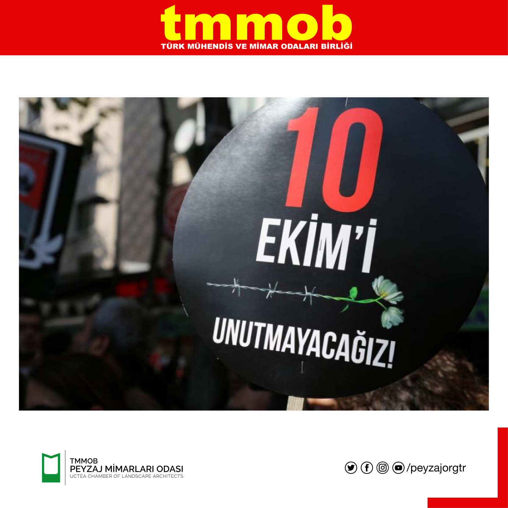 10 EKİM`İ UNUTMADIK, UNUTTURMAYACAĞIZ!
