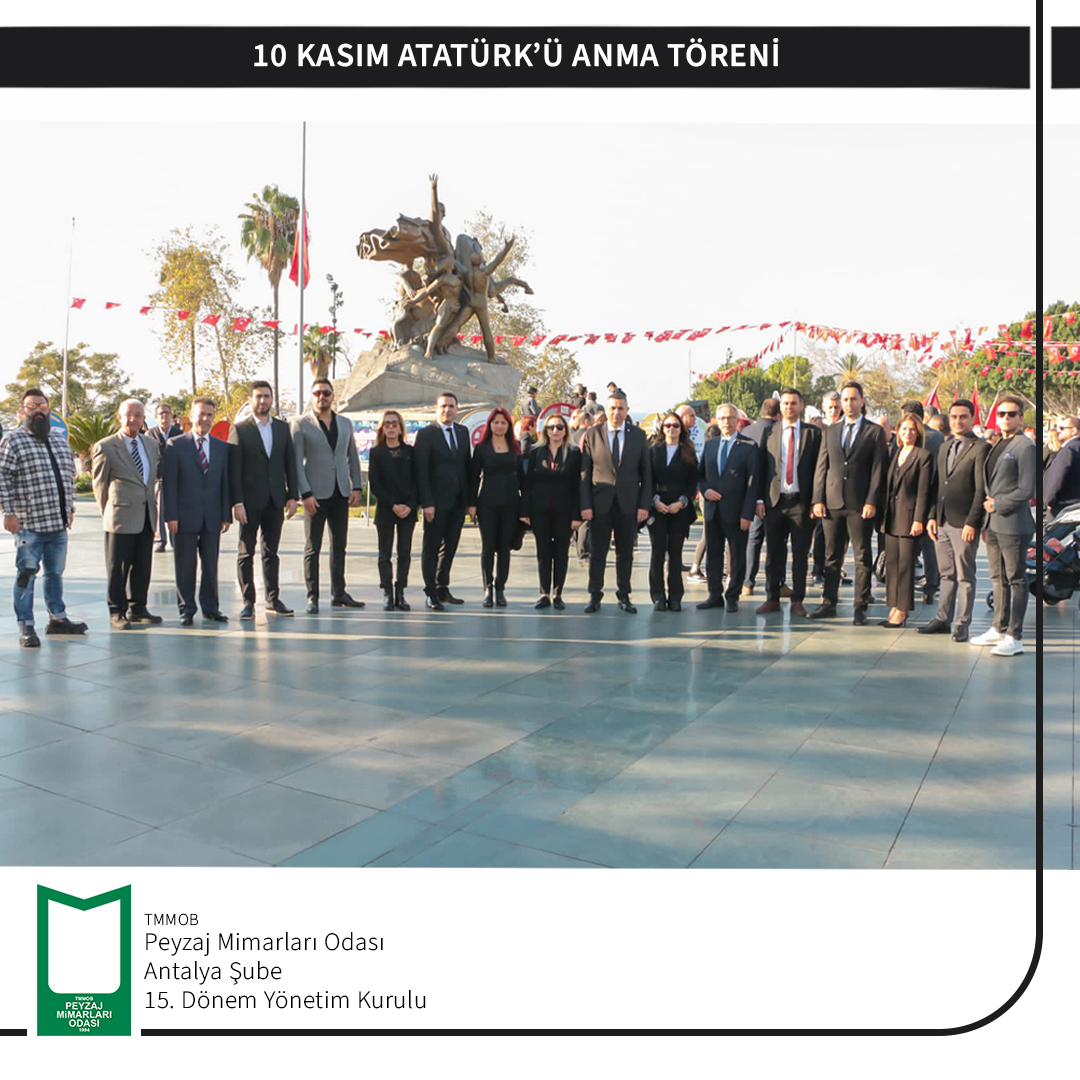 10 KASIM ATATÜRK'Ü ANMA TÖRENİ